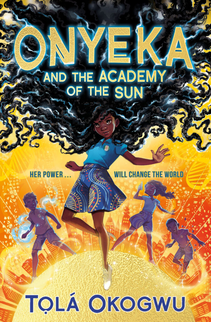 tola okogwu - onyeka and the academy of the sun