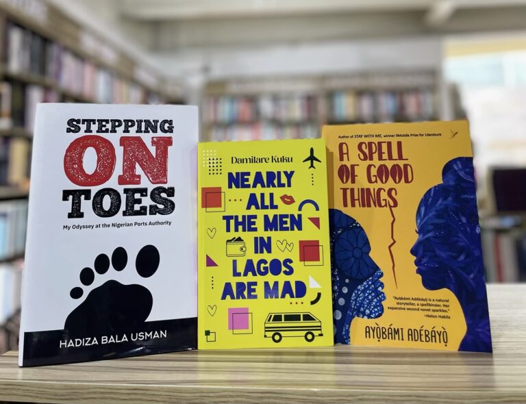 The top three books on the RH x OCM Bestseller List: Hadiza Bala Usman's Stepping on Toes, Damilare Kuku's Nearly All the Men in Lagos Are Mad, and Ayobami Adebayo's A Spell of Good Things.