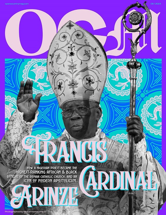 Francis Cardinal Arinze Is on the August 2024 Cover of Open Country Mag