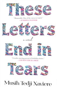 Musih Tedji Xaviere - These Letters End in Tears