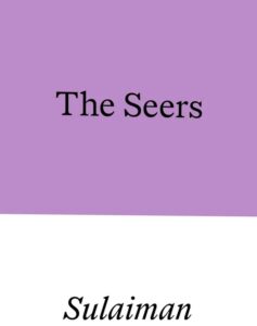 sulaiman addonia - the seers