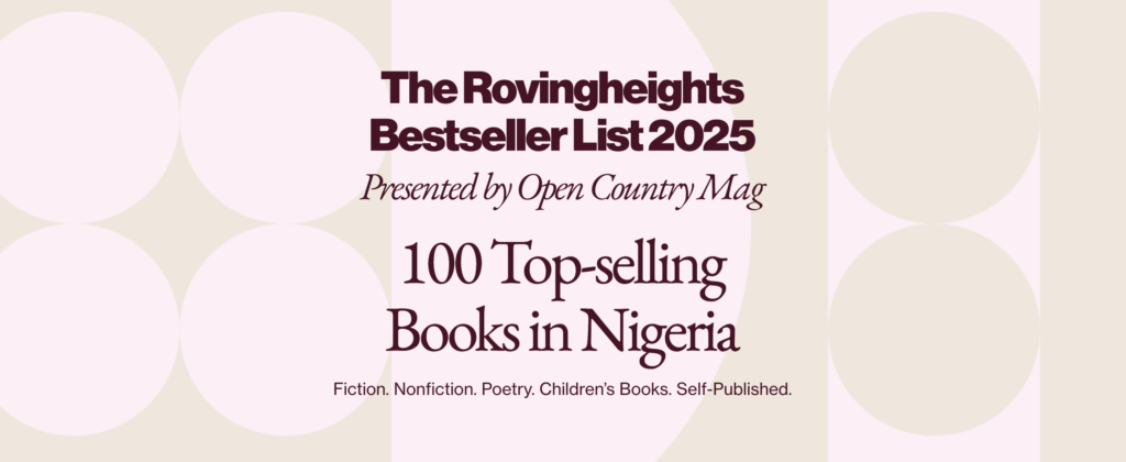 The Rovingheights Bestseller List 2025: Presented by Open Country Mag.